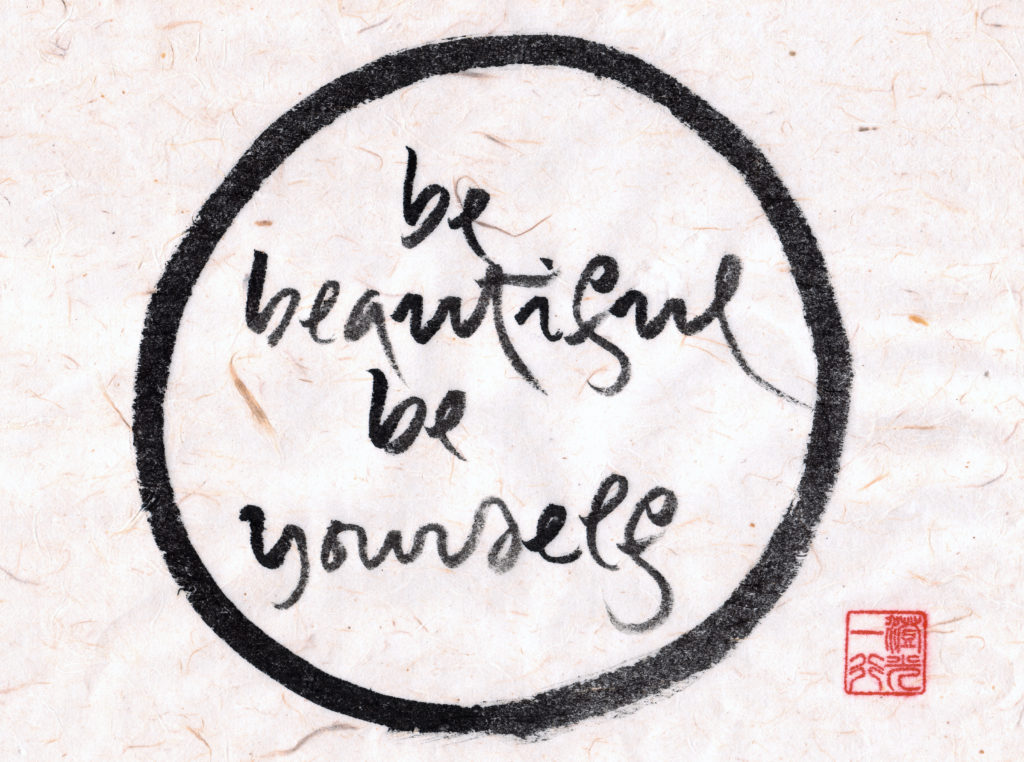 Be Beautiful. Be Yourself.