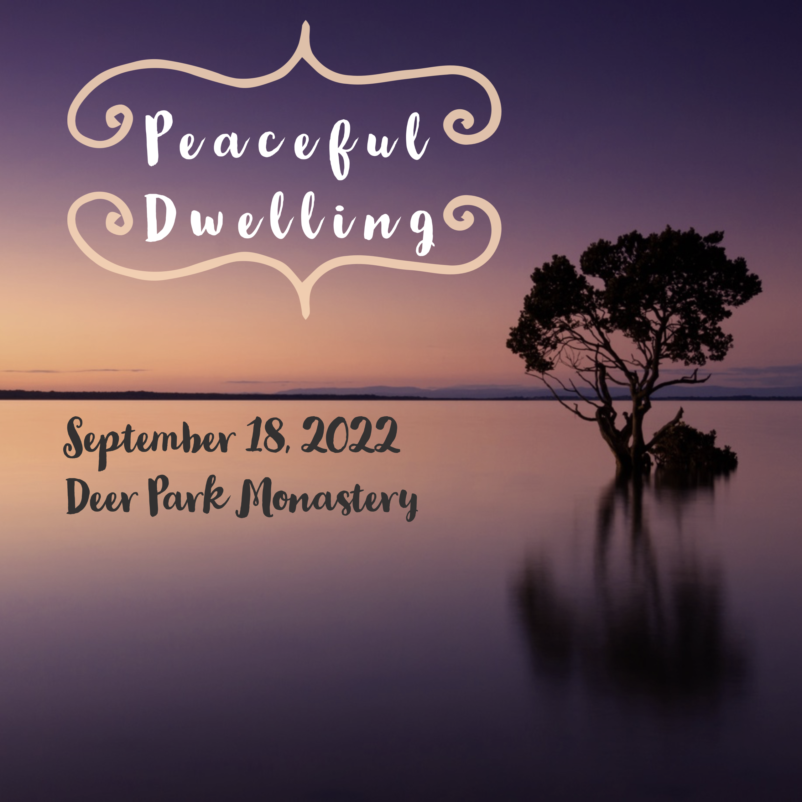 Peaceful Dwelling: A Day of Mindfulness