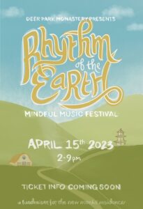 Rhythm of the Earth Mindful Music Festival. Save the Date. April 15, 2023 2pm-9pm